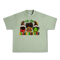 Oil Green We are black history Urban Heavy Tee - FaDigitalArtStudio