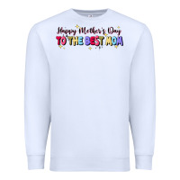 White happy mother's to the best mom Premium Sweatshirt - JahusDesignShop