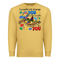 Antique Gold i would not change you autism Premium Sweatshirt - JahusDesignShop