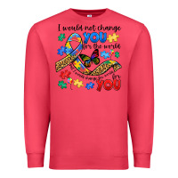 Cardinal i would not change you autism Premium Sweatshirt - JahusDesignShop