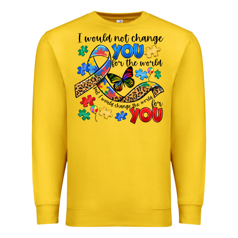 I Would Not Change You Autism Premium Sweatshirt by JahusDesignShop | Teevron