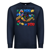 Navy i would not change you autism Premium Sweatshirt - JahusDesignShop