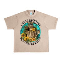 French Oak I Hate Everyone But Coffee Helps Urban Heavy Tee - FaDigitalArtStudio
