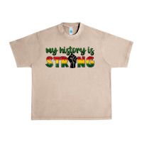 French Oak My history is strong Urban Heavy Tee - FaDigitalArtStudio