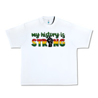 White My history is strong Urban Heavy Tee - FaDigitalArtStudio