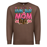 Chestnut livin' that mom life Premium Sweatshirt - JahusDesignShop