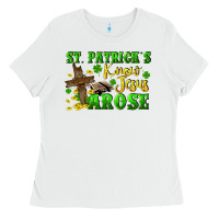 White St. Patrick's know Jesus arose Ladies Tee - CowGirlArtShop