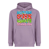 Lavender don't trip over what's behind you Heavyweight Hoodie - JahusDesignShop