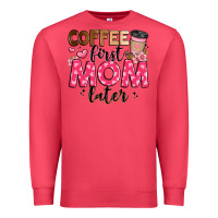 Cardinal coffee first mom later Premium Sweatshirt - JahusDesignShop