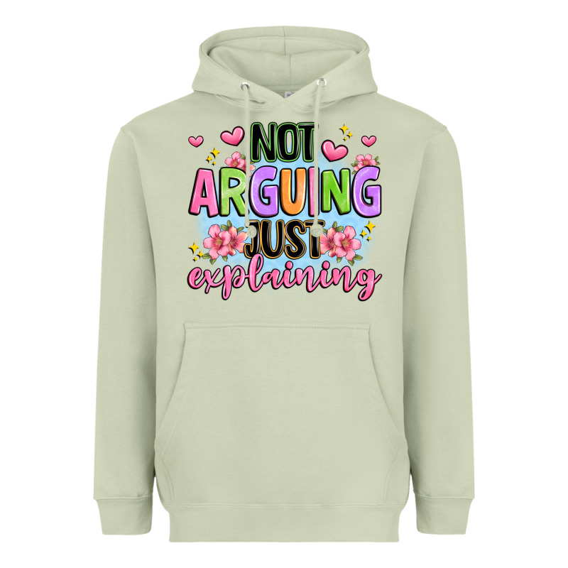 Not Arguing Just Explaining Heavyweight Hoodie by JahusDesignShop | Teevron