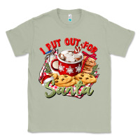 Matcha i put out for santa Classic Tee - CowGirlArtShop