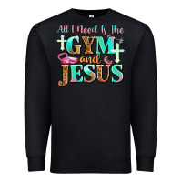 Black all i need is the gym and jesus Premium Sweatshirt - JahusDesignShop