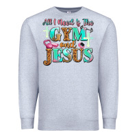 Heather Grey all i need is the gym and jesus Premium Sweatshirt - JahusDesignShop