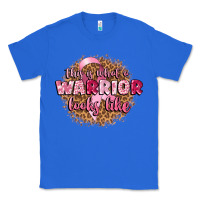 True Royal this is what a warrior looks like Classic Tee - CowGirlArtShop