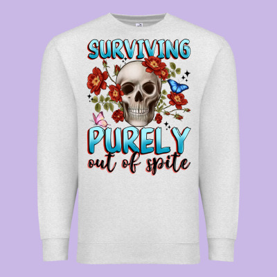 Surviving Purely Out Of Spite Premium Sweatshirt Designed By Jahusdesignshop