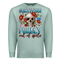 Seafoam surviving purely out of spite Premium Sweatshirt - JahusDesignShop