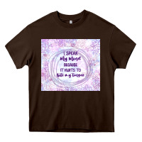 Chocolate Brown it hurts to bite my tongue Heavy Core Tee - TumblerDesignByShophia