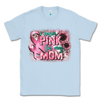 Dusty Blue i wear pink for my mom Classic Tee - CowGirlArtShop