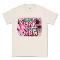 Natural i wear pink for my mom Classic Tee - CowGirlArtShop