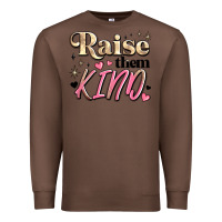 Chestnut raise them kind Premium Sweatshirt - JahusDesignShop