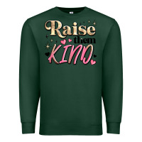 Sports Green raise them kind Premium Sweatshirt - JahusDesignShop