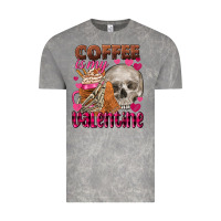 Cloud Rock Coffee is my Valentine skull Vintage Tee - FaDigitalArtStudio