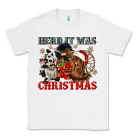 White herd it was christmas Classic Tee - CowGirlArtShop
