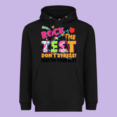 Rock The Test Don't Stress! Just Do Your Best Heavyweight Hoodie Designed By Jahusdesignshop