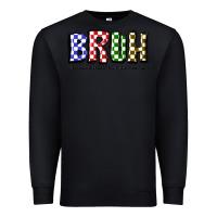 Black bruh the woman formerly known as mom Premium Sweatshirt - JahusDesignShop
