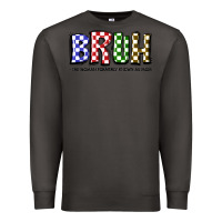 Smoke bruh the woman formerly known as mom Premium Sweatshirt - JahusDesignShop