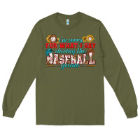 Army Green i'm sorry for what i say during the baseball game Long Sleeve Tee - BundleAndBundleShop