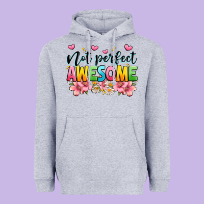 Not Perfect Awesome Heavyweight Hoodie Designed By Jahusdesignshop