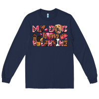 Navy my dog is my valentine Long Sleeve Tee - FaDigitalArtStudio