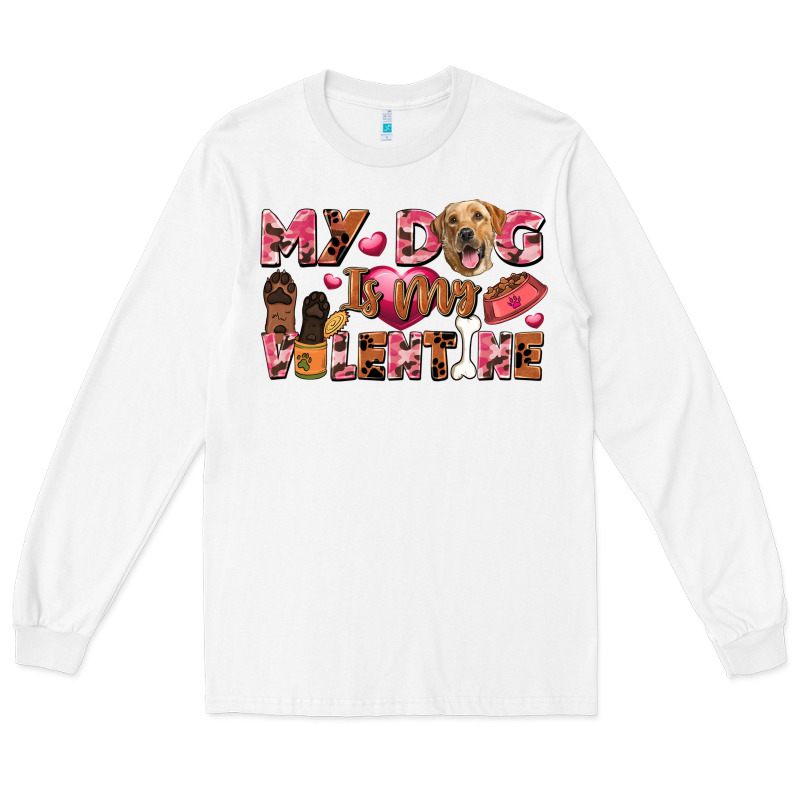 My Dog Is My Valentine Long Sleeve Tee by FaDigitalArtStudio | Teevron