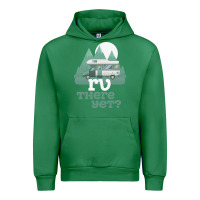 Emerald funny camping tee there yet camper rv car Urban Hoodie - baoMotion