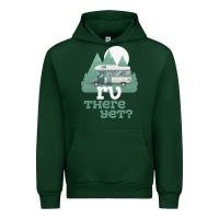 Forest Green funny camping tee there yet camper rv car Urban Hoodie - baoMotion