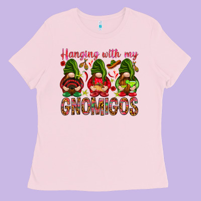 Hanging With My Gnomigos Mexico Ladies Tee Designed By Howdyjamesfarm