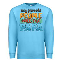 Ocean Blue my favorite people call me papa Premium Sweatshirt - JahusDesignShop