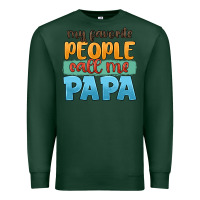 Sports Green my favorite people call me papa Premium Sweatshirt - JahusDesignShop