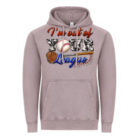 I' M Out Of Your League Vintage Hoodie | Teevron