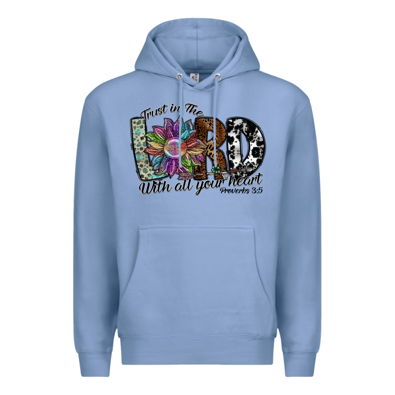 Trust In The Lord With All Your Heart Premium Hoodie by SublimationCraftShop | Teevron