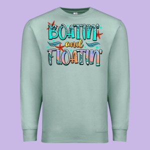 Boatin' And Floatin' Premium Sweatshirt Designed By Jahusdesignshop