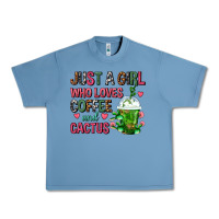 Pebble Blue Just A Girl Who Loves Coffee And Cactus Frappe Urban Heavy Tee - FaDigitalArtStudio