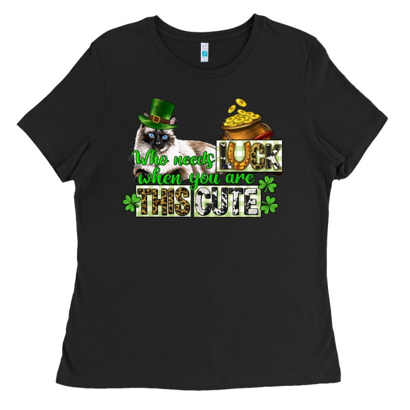 St. Patrick's Cat Who Needs Luck When You Are This Ladies Tee by CowGirlArtShop | Teevron
