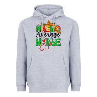 Heather Grey nacho average nurse Heavyweight Hoodie - JahusDesignShop