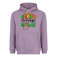Lavender nacho average nurse Heavyweight Hoodie - JahusDesignShop