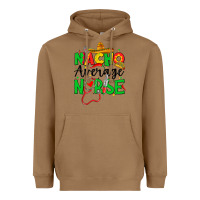 Toasted Coconut nacho average nurse Heavyweight Hoodie - JahusDesignShop