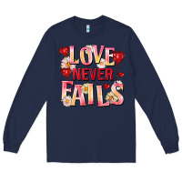 Navy Love never fails Long Sleeve Tee - FaDigitalArtStudio