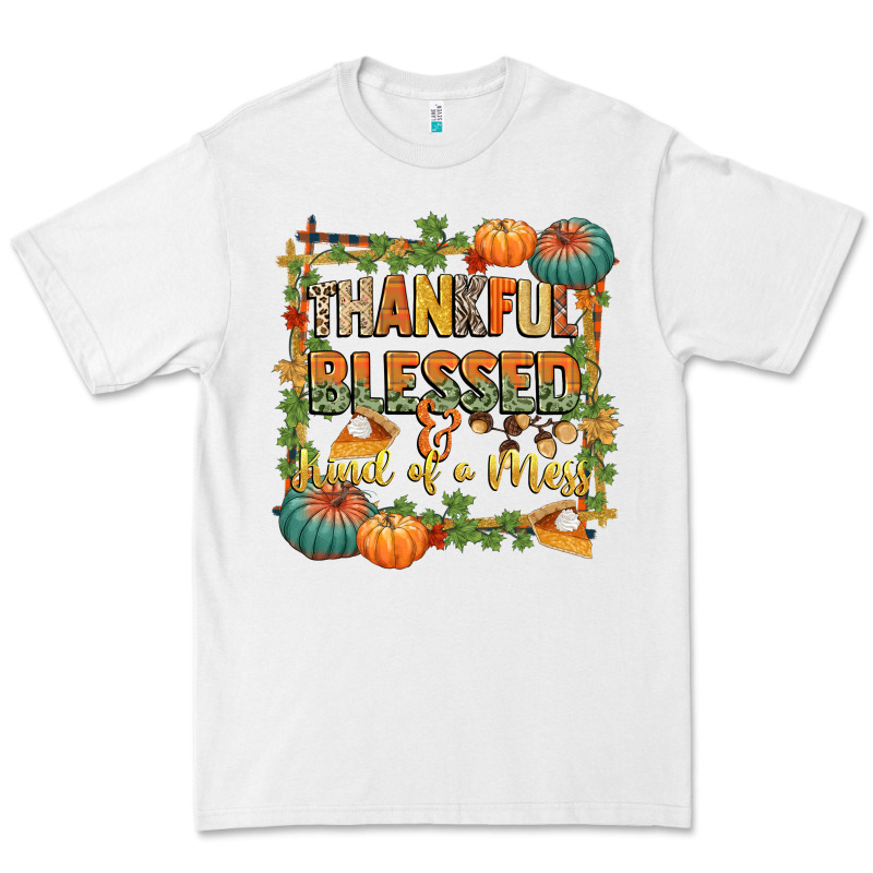 Thankful Blessed And Kind Of A Mess Premium Tee by CowGirlArtShop | Teevron