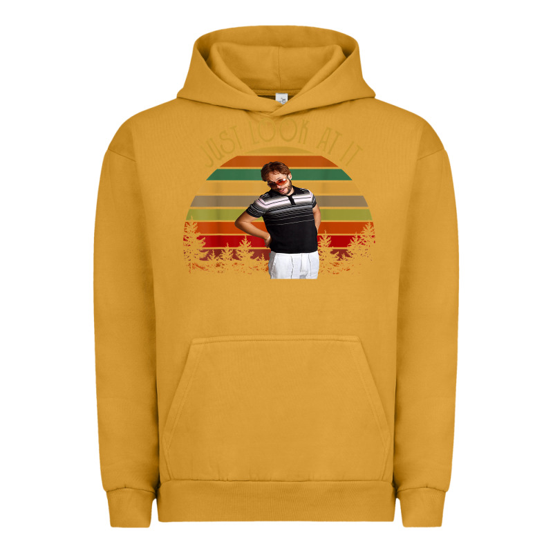 Just Look At It Vintage Funny For Men Women And Family T Shirt Urban Hoodie by baoMotion | Teevron